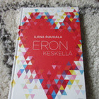 Eron keskellä (Ilona Rauhala) - pikkukuva 1