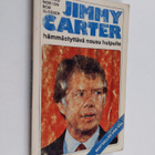 Howard Norton : Jimmy Carter : hämmästyttävä nousu huipulle - pikkukuva 1