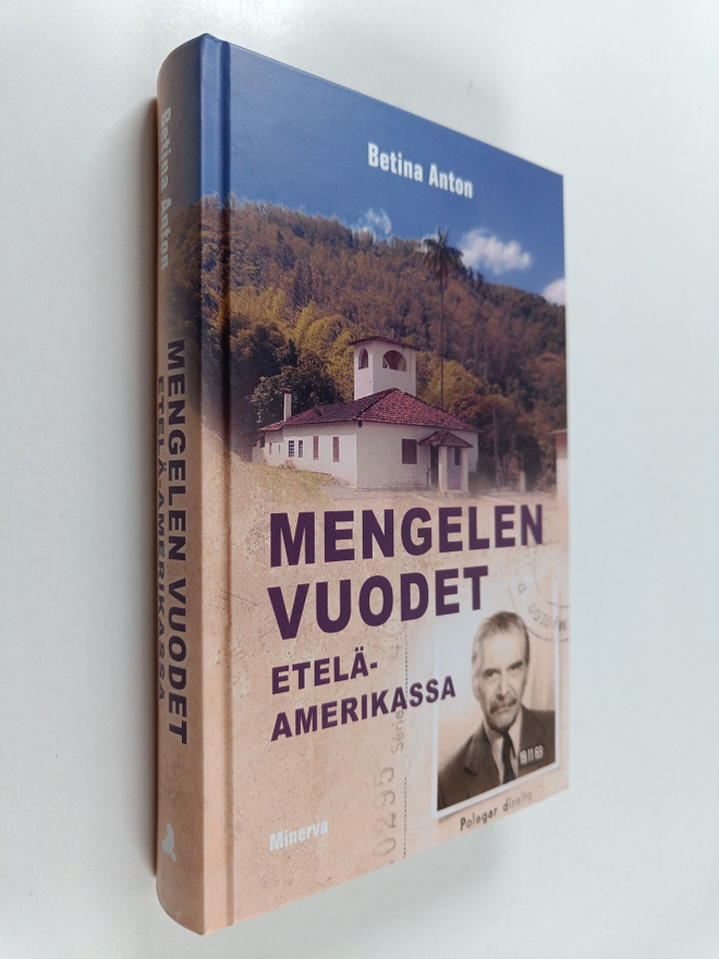 Betina Anton : Mengelen vuodet Etelä-Amerikassa