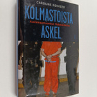 Caroline Koivisto : Kolmastoista askel - pikkukuva 1