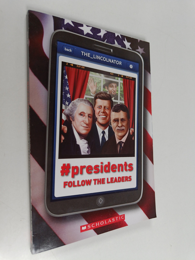 John Owen (Author at Scholastic Inc.) : #Presidents - Fol...
