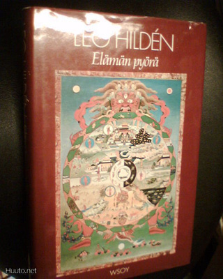 Leo Hilden ELÄMÄN PYÖRÄ ( 1 p. 1989 ) Sis.pk:t