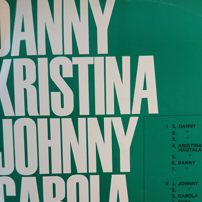 Danny Kristina Johnny Carola Eddy : 1.