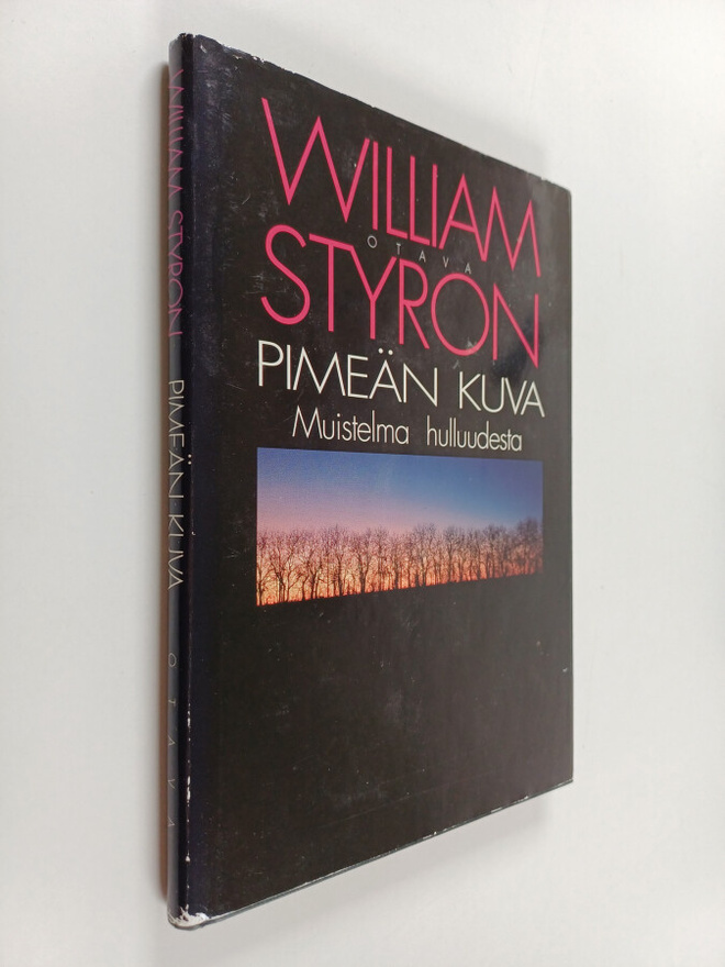 William Styron : Pimeän kuva : muistelma hulluudesta