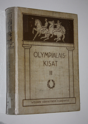 Lauri ym. (toim.) Pihkala : Olympialaiskisat ennen ja Par...