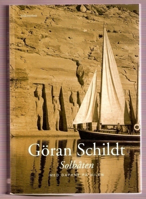 Göran Schildt: Solbåten: Daphne på Nilen
