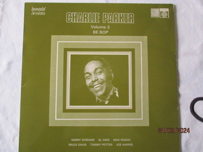 Charlie Parker BE BOP VOLUME 3 (vinyyli LP)
