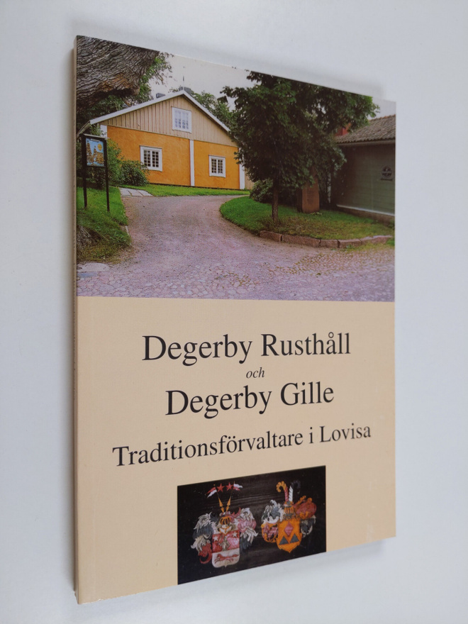 Olle Siren : Degerby rusthåll och Degerby gille : traditi...