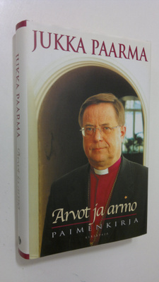 Jukka Paarma : Arvot ja armo