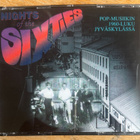 NIGHTS OF THE SIXTIES - POP-MUSIIKIN 60-LUKU JYVÄSKYLÄSSÄ - pikkukuva 1
