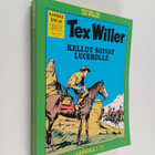 Gianluigi Bonelli : Tex Willer kronikka 25 : Kellot soiva... - pikkukuva 1
