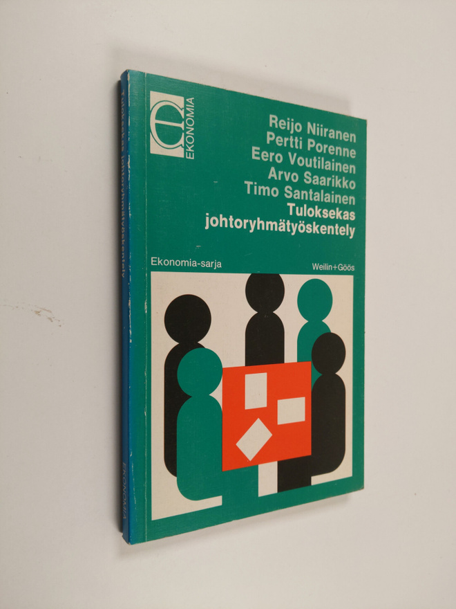 Reijo Niiranen : Tuloksekas johtoryhmätyöskentely