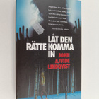 John Ajvide Lindqvist : Låt den rätte komma in - pikkukuva 1