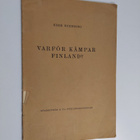 Eirik Hornborg : Varför kämpar Finland? - pikkukuva 1