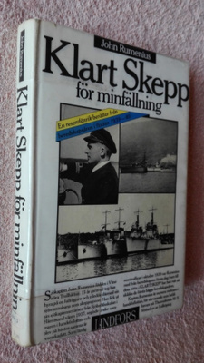 John Rumenius: Klart skepp för minfällning (1939-40)
