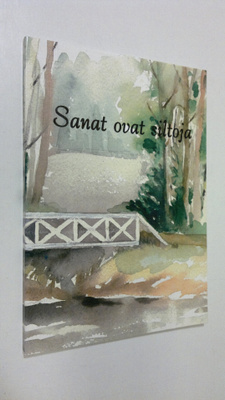 Sanat ovat siltoja