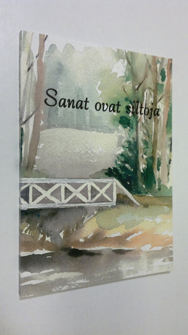 Sanat ovat siltoja