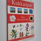 Carol Rudd : Kukkatipat - pikkukuva 1