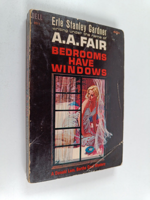 Erle Stanley (A. A. Fair) Gardner : Bedrooms have Windows