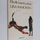 Liisa Immonen : Pilvelle katettu ateria - pikkukuva 1