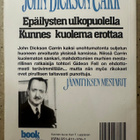 [Kirja] JOHN DICKSON CARR: EPÄILYSTEN ULKOPUOLELLA / KUNNES - pikkukuva 2