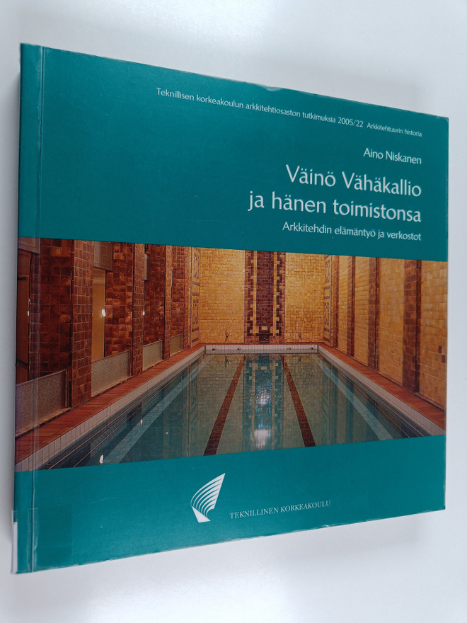 Aino Niskanen : Väinö Vähäkallio ja hänen toimistonsa : a...