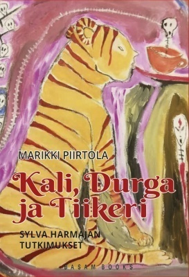 Marikki Piirtola: Kali, Durga ja Tiikeri