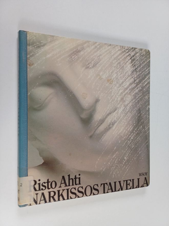 Risto Ahti : Narkissos talvella