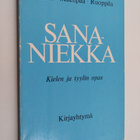 Pekka Mattila ym. : Sananiekka : kielen ja tyylin opas - pikkukuva 1