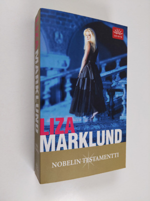 Liza Marklund : Nobelin testamentti