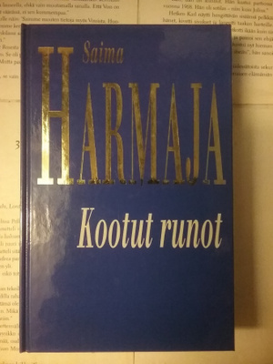 Saima Harmaja - Kootut runot (sid.)