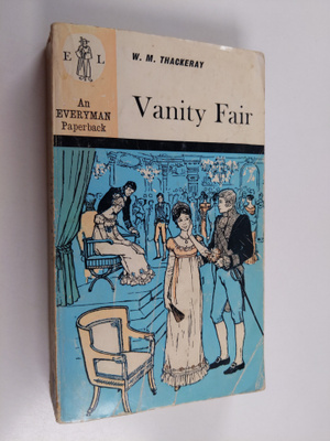 W. M. Thackeray : Vanity Fair