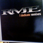 RME :: I DEDICATE :: VINYYLI  MAXI  EP  12"  1998 - pikkukuva 1
