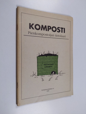 Veijo Miettinen : Komposti - pienkompostoijan tietolaari