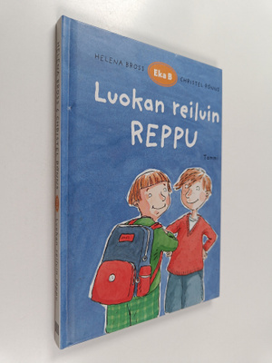 Christel Rönns ym. : Luokan reiluin reppu