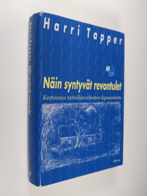 Harri Tapper : Näin syntyvät revontulet () kertomus taite...