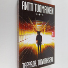 Antti Tuomainen : Tappaja, toivoakseni : rikosromaani - pikkukuva 1