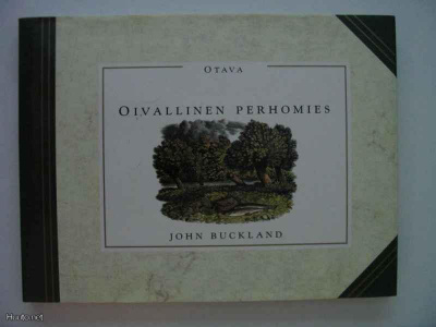John Buckland: Oivallinen perhomies - uusi, käyttämätön