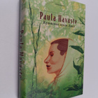 Paula Havaste : Kymmenen onnen Anna (signeerattu, tekijän... - pikkukuva 1