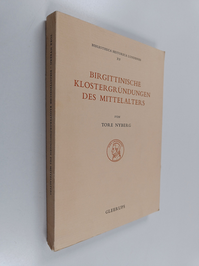 Tore Nyberg : Birgittinische Klostergrundungen des Mittel...