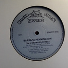 BARBARA PENNINGTON:::ON A CROWDED STREET : VINYYLI MAXI 1985 - pikkukuva 3