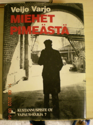 Veijo Varjo: Miehet pimeästä