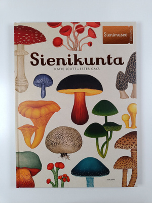 Ester Gaya ym. : Sienikunta