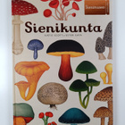 Ester Gaya ym. : Sienikunta - pikkukuva 1