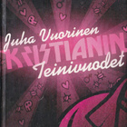 Juha Vuorinen: Kristianin teinivuodet (sid.Diktaattori 2007) - pikkukuva 1