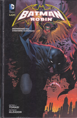 Batman ja Robin 1 Synnyimme tappamaan (kirjastopoisto)