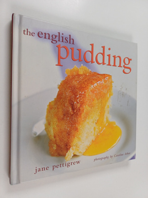 Jane Pettigrew : The English Pudding