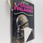 Arto Paasilinna : Operaatio Finlandia : Ruotsin kesähyökk... - pikkukuva 1