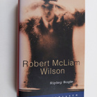 Robert McLiam Wilson : Ripley Bogle - pikkukuva 1