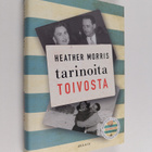 Heather Morris : Tarinoita toivosta - pikkukuva 1